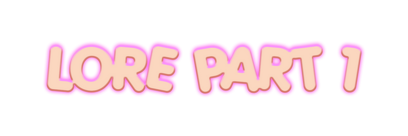 Lore part 1 1.png